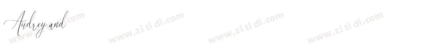 Audrey and字体转换